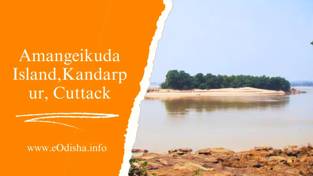 Amangeikuda Island,Kandarpur, Cuttack