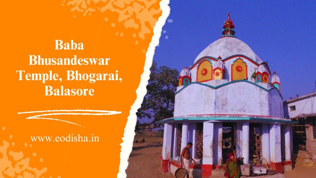 Baba Bhusandeswar Temple, Bhogarai, Balasore