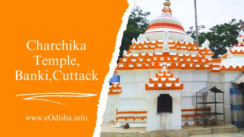 Charchika Temple, Banki,Cuttack