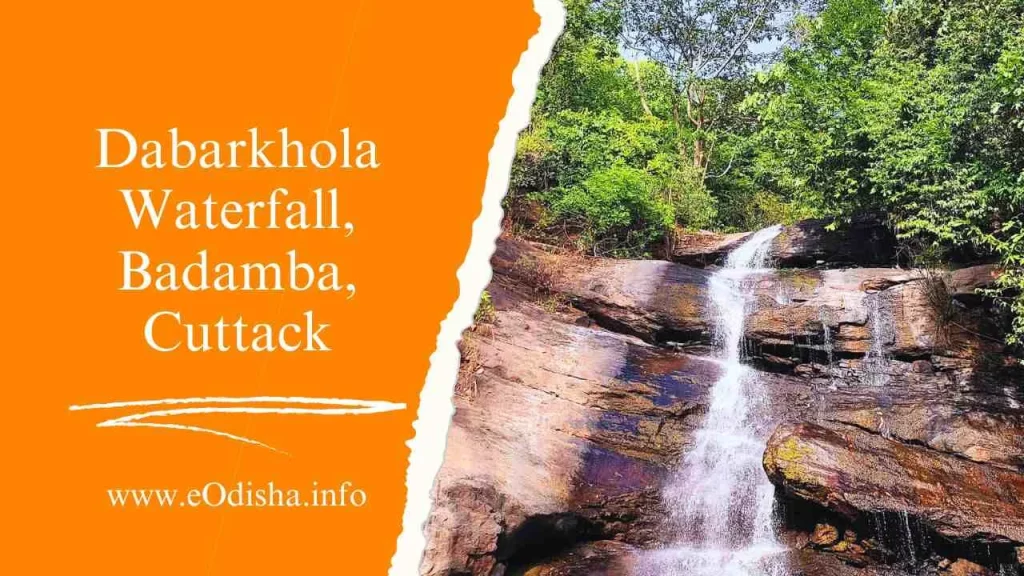 Dabarkhola Waterfall, Badamba, Cuttack