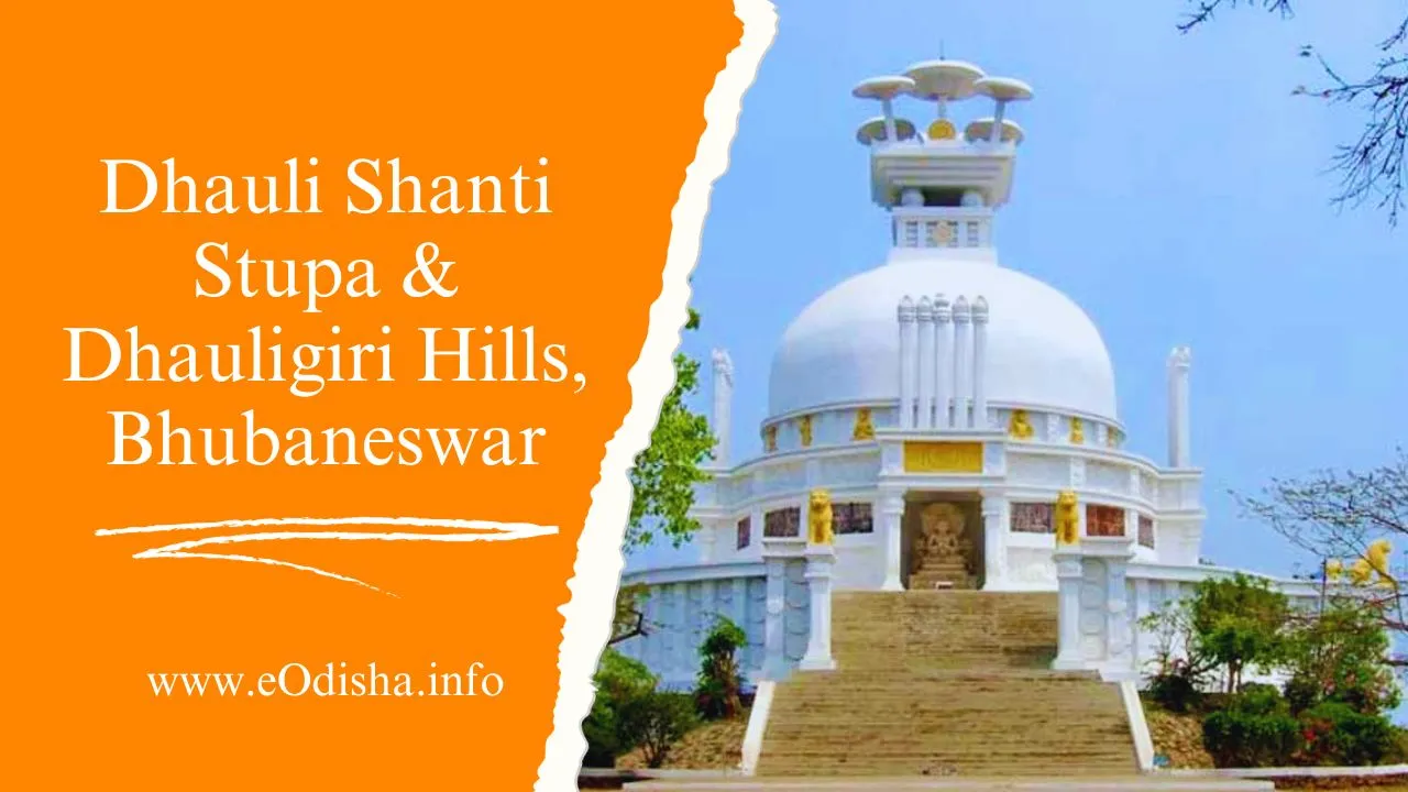 Dhauli Shanti Stupa & Dhauligiri Hills, Bhubaneswar